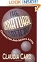 The Unnatural Lottery: Character and Moral Luck