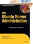Pro Ubuntu Server Administration (Expert's Voice in Linux)