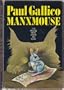 Manxmouse: The Mouse Who Knew No Fear