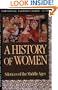 History of Women in the West, Volume II: Silences of the Middle Ages