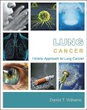 Lung Cancer : Holistic Approach