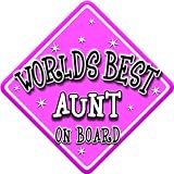 from Just The Occasion WORLDS BEST AUNT Non personalised novelty baby on board car window sign. FREE UK 1ST CLASS P&P