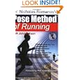 Dr. Nicholas Romanov's Pose Method of Running by Nicholas Romanov