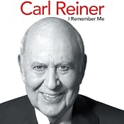 I Remember Me | [Carl Reiner]
