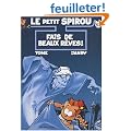 Le Petit Spirou T13 : Fais de beaux r�ves