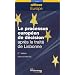 Le processus europ�en de d�cision apr�s le trait� de Lisbonne