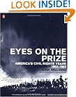 Eyes on the Prize: America's Civil Rights Years, 1954-1965 (African American History (Penguin))