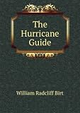 The Hurricane Guide