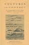 Cultures in Contact: The Impact of European Contacts on Native American Cultural Institutions, A.D. 1000 (Anthropological Society of Washington Serie)