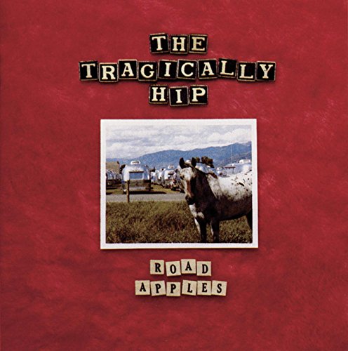 Album Art for Road Apples by The Tragically Hip