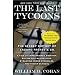 The Last Tycoons: The Secret History of Lazard Frères & Co.