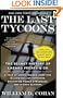 The Last Tycoons: The Secret History of Lazard Fr�res & Co.
