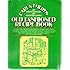 Old Fashioned Recipe Book: An Encyclopedia of Country Living