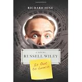 Russell Wiley Is Out to Lunchby Richard Hine
