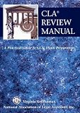 CLA Review Manual: A Preparation [Paperback]