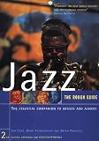 The Rough Guide to Jazz 2 (Rough Guide Music Guides)