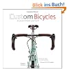 Custom Bicycles: A Passionate Pursuit