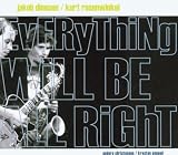 Everything will be alright