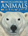 Encyclopedia of Animals (Dk Encyclopedia)