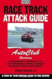 Race Track Attack Guide-Auto Club Speedway