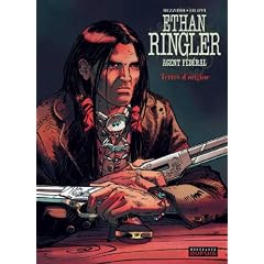 Ethan Ringler, agent f�d�ral, Tome 5 : Terres d'origine
