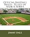 Search : Official Baseball Rules - Rules of Sports Series