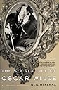 The Secret Life Of Oscar Wilde