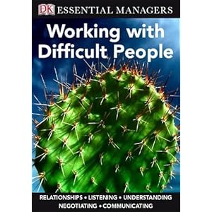 Working with Difficult People