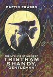 The life and opinions of Tristram Shandy, gentleman