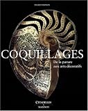 Revue Citadelles et Mazenod  / Coquillages : De la parure aux arts décoratifs