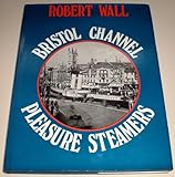 Bristol Channel pleasure steamers