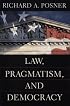 Law, Pragmatism, and Democracy