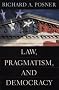 Law, Pragmatism and Democracy