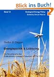 Energiepolitik & Lobbying : Die Novellierung des Erneuerbare-Energien-Gesetzes (EEG) 2009