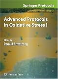 Advanced Protocols in Oxidative Stress I (Methods in Molecular Biology)