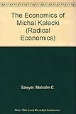 The economics of Michał Kalecki