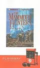 The Mammoth Hunters