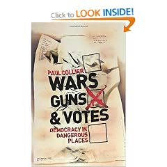 Wars, Guns and Votes: Democracy in Dangerous Places
