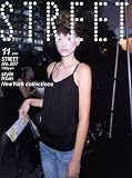 STREET (ストリート) 2008年 11月号 [雑誌]