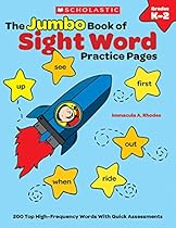 The The Jumbo Book of Sight Word Practice Pages: 200 Top High-Frequency Words With Quick Assessments (Learning Express) The The Jumbo Book of Sight Word Practice Pages: 200 Top High-Frequency Words With Quick Assessments (Learning Express)