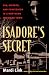 Isadore's Secret: Sin, Murder, and Confession in a Northern Michigan