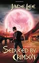 Seduced by Crimson (Crimson City)