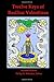 Twelve Keys of Basilius Valentinus Second Edition
