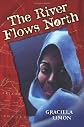 The River Flows North