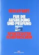 Begleitheft f�r die Ausbildung und Pr�fung Sportk�stenschifferschein