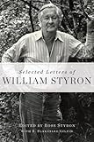 Selected Letters of William Styron