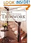 The New Decorating with Architectural Trimwork (New Decorating With)