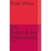 Die �sthetik des Widerstands: Roman (suhrkamp taschenbuch)