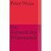 Die �sthetik des Widerstands: Roman (suhrkamp taschenbuch)