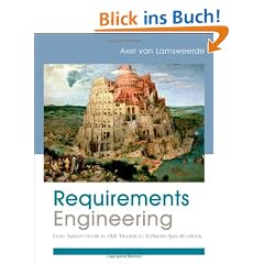 Requirements Engineering: From System Goals to UML Models to Software Specifications
